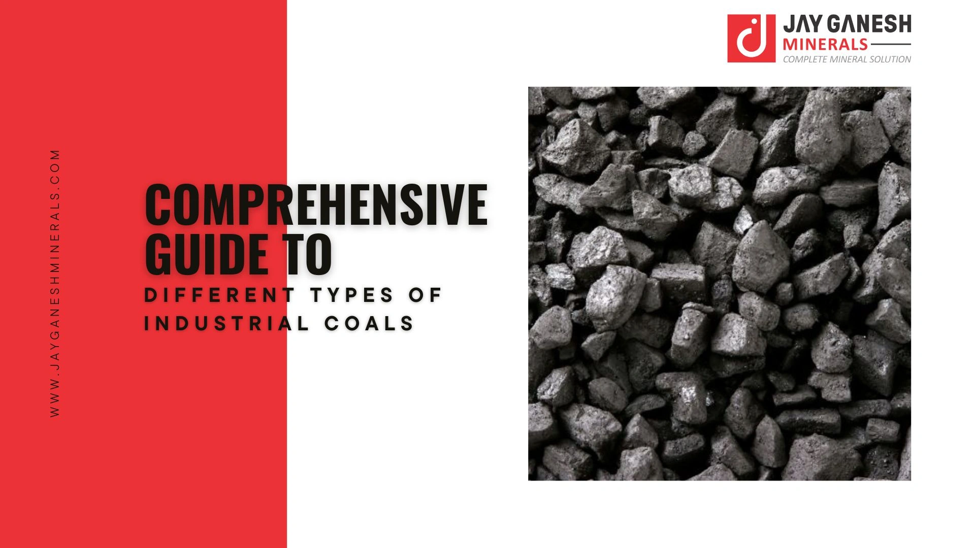 Comprehensive Guide to Different Types of Industrial Coals