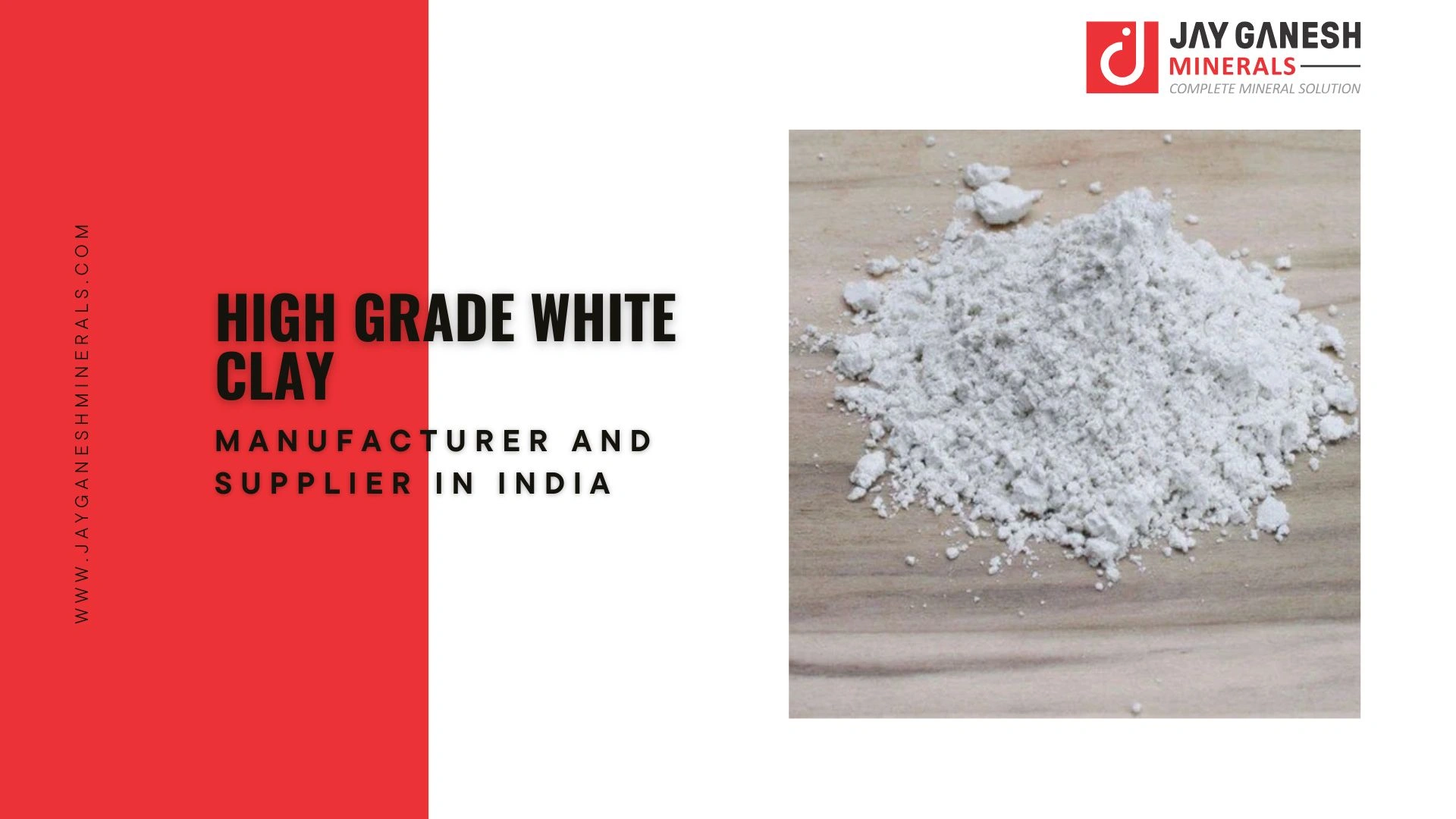 High Grade White Clay Manufacturer and Supplier in India