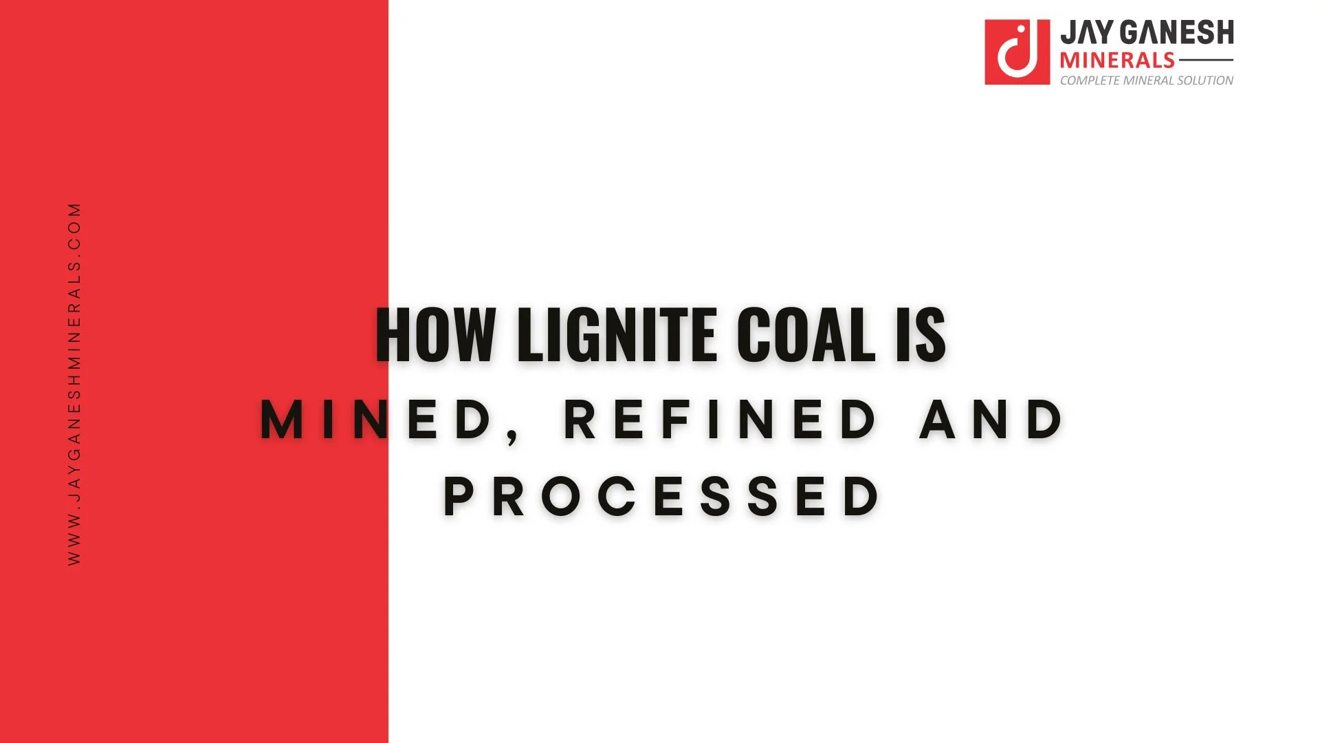 How Lignite Coal is Mined, Refined and Processed