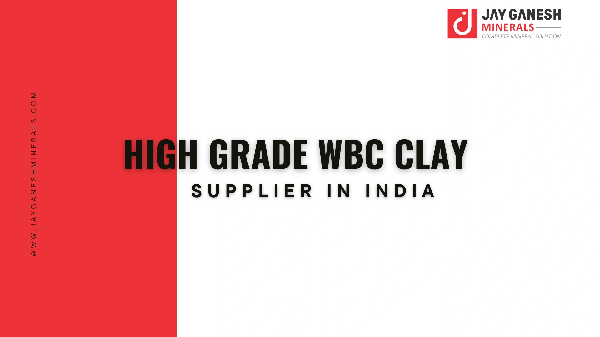 High Grade WBC Clay Supplier in India