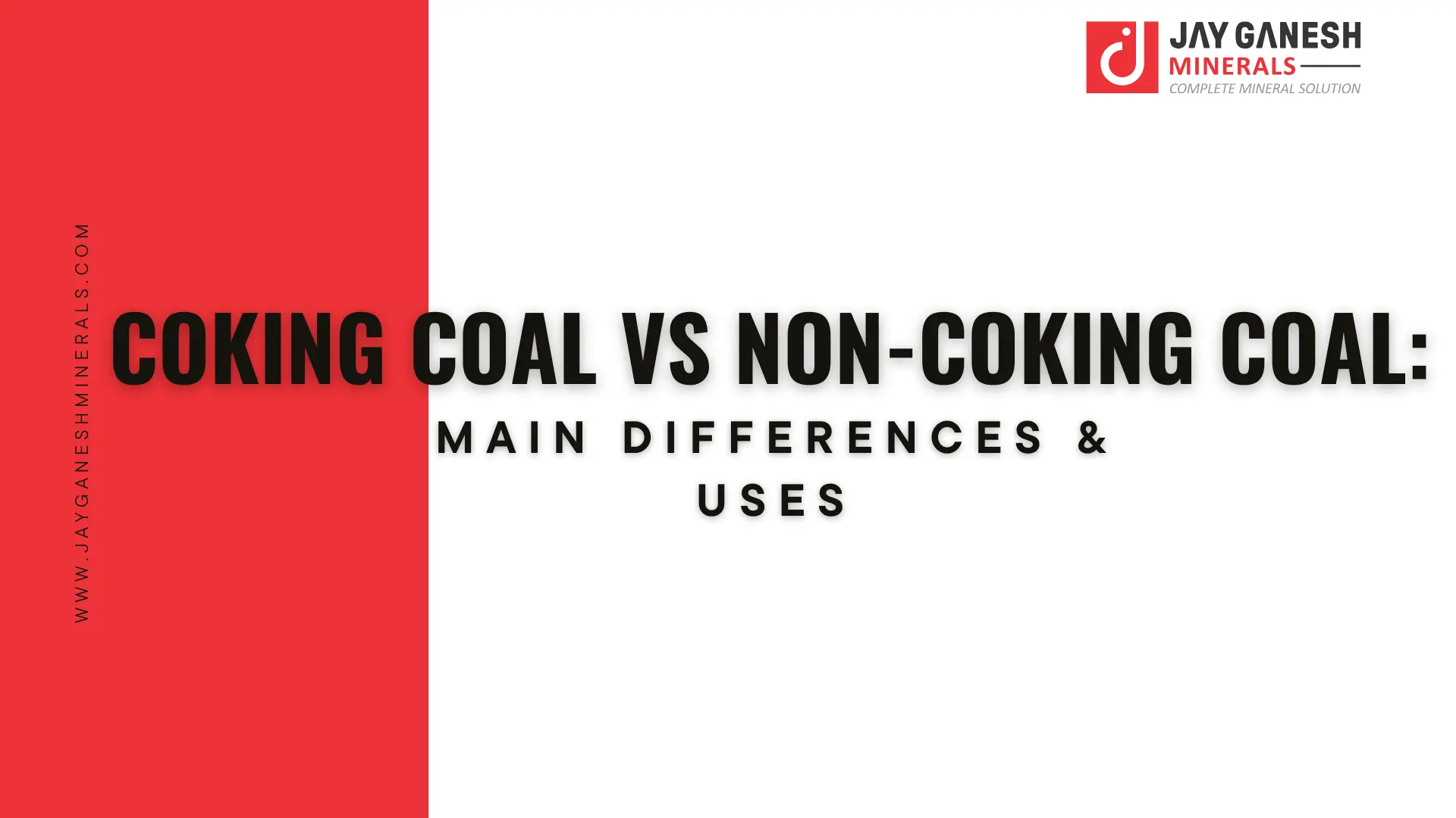 Coking Coal vs Non-Coking Coal: Main Differences & Uses