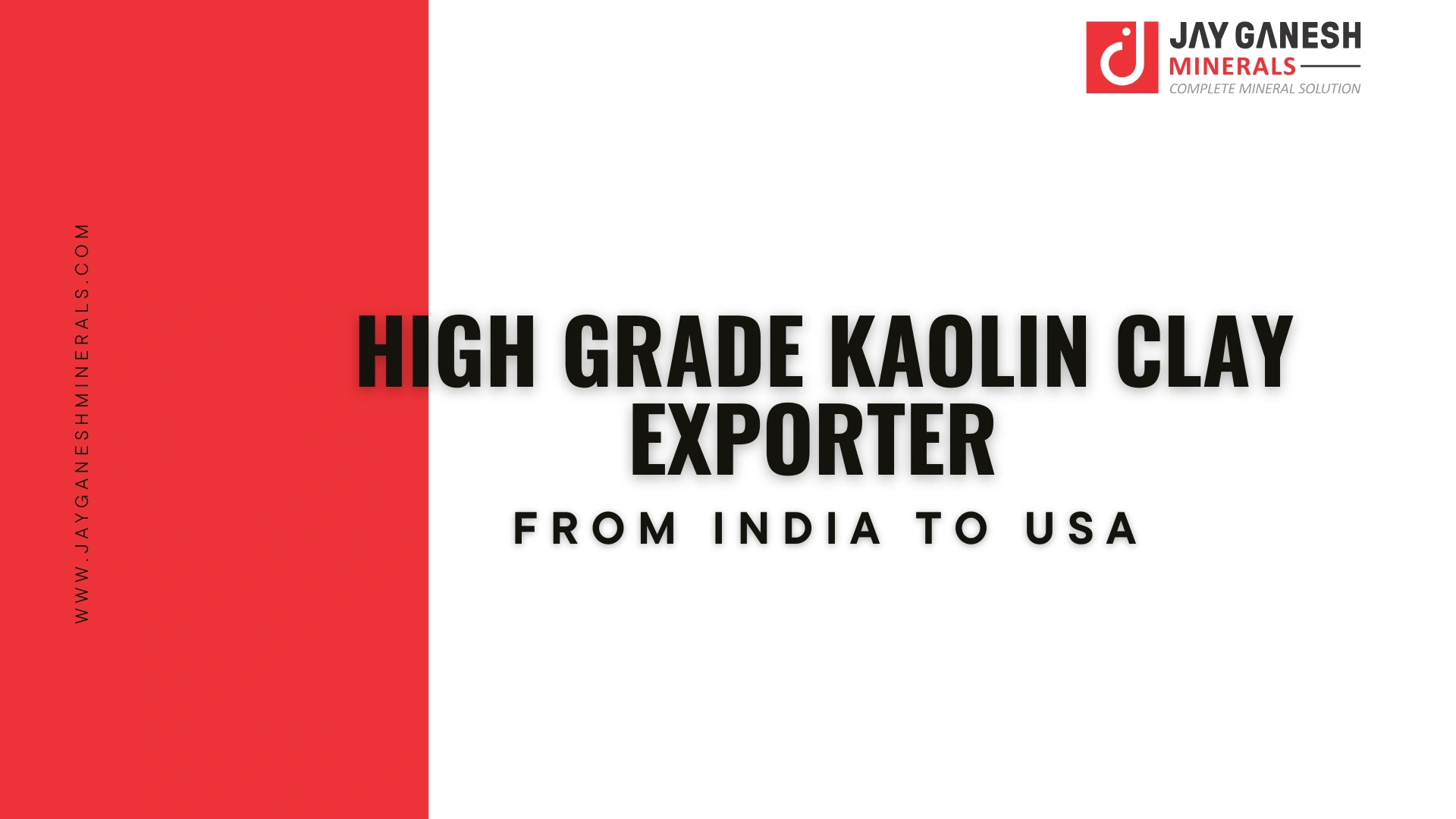 High Grade Kaolin Clay Exporter from India to USA